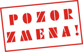 pozor zmena