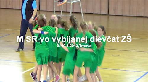 video M-SR vo vybijanej dievcat zs 2013